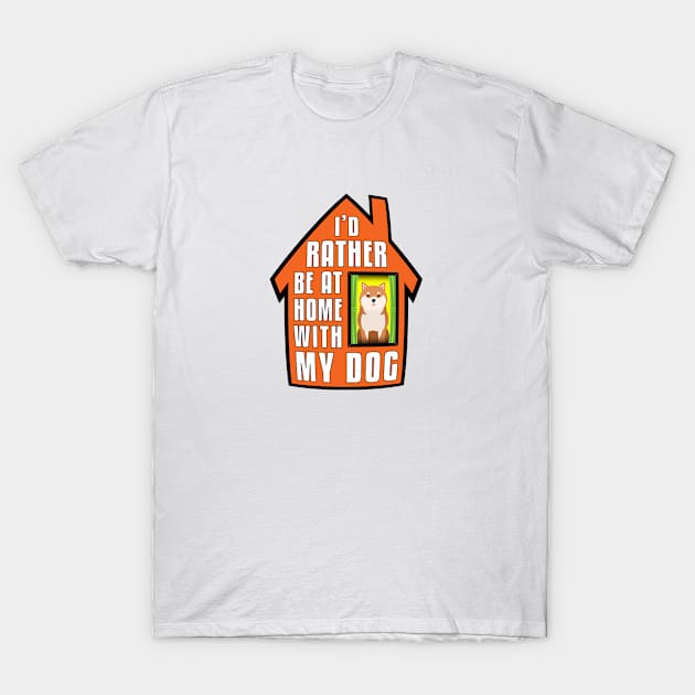 Shiba Inu, Rather Be Home With My T-Shirt by Rumble Dog Tees